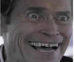 Blurred Willem Dafoe Evil Laugh meme template