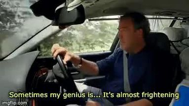 Blurred Sometimes my genius is Its almost frightening gif version meme template