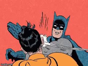 Blurred Batman Slapping Robin gif meme template