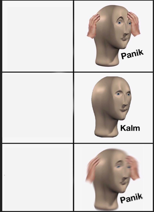 Panik Kalm Panik Meme Template Piñata Farms The best meme generator