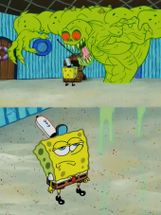 Blurred Spongebob not scared of monster meme template